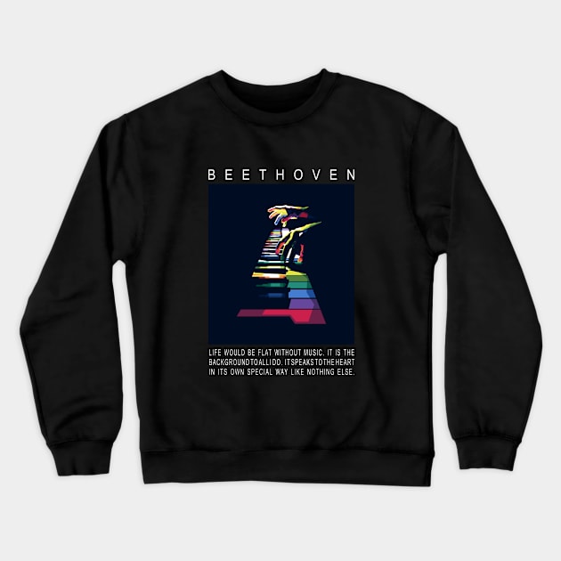 Beethoven Quotes Crewneck Sweatshirt by Alkahfsmart